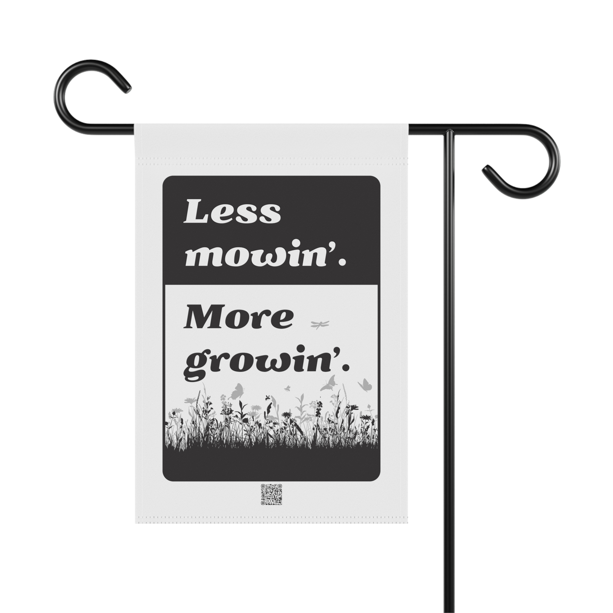 Garden Banner - Less Mowin' More Growin' - Image 2