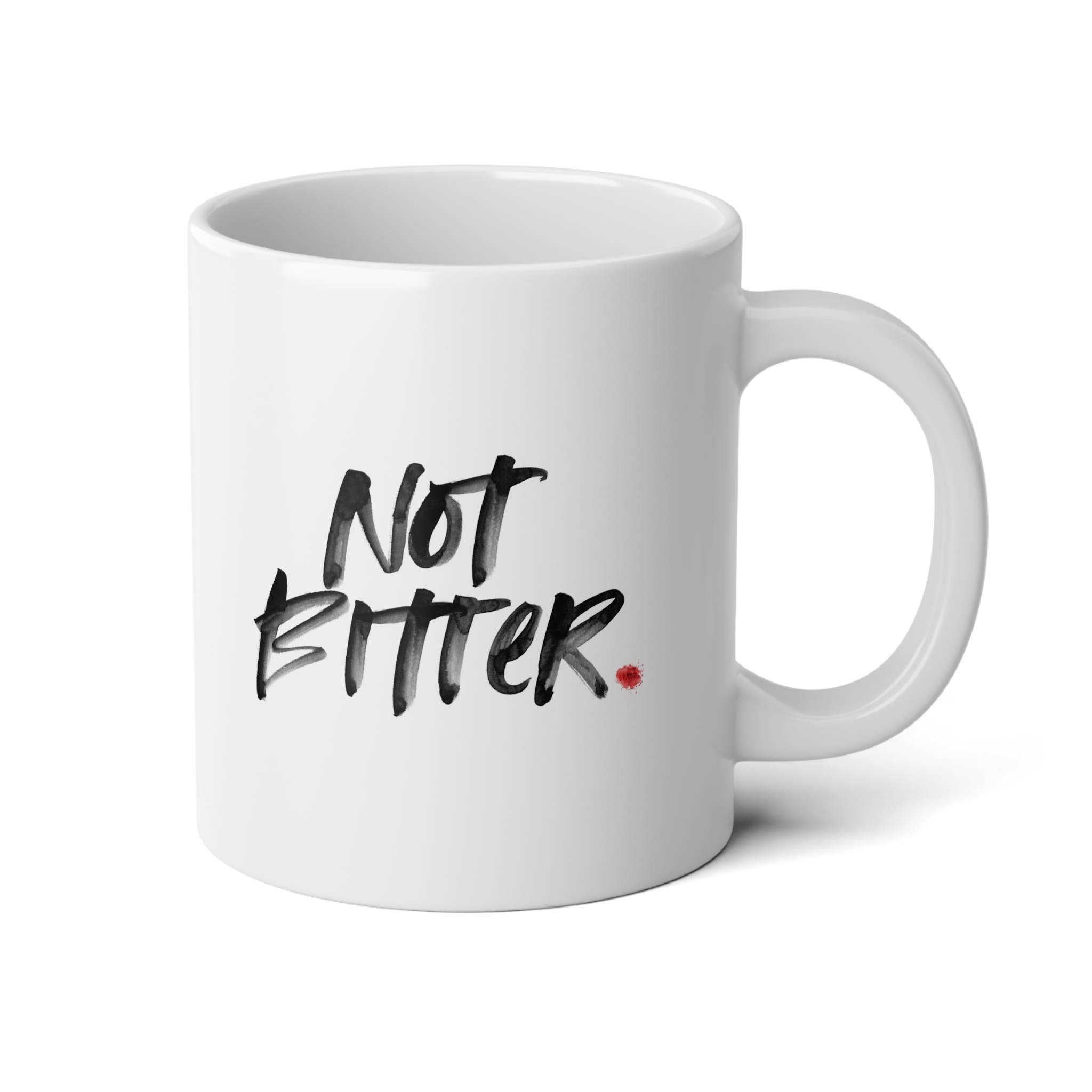 Not Bitter - Jumbo Mug 20oz - Image 4