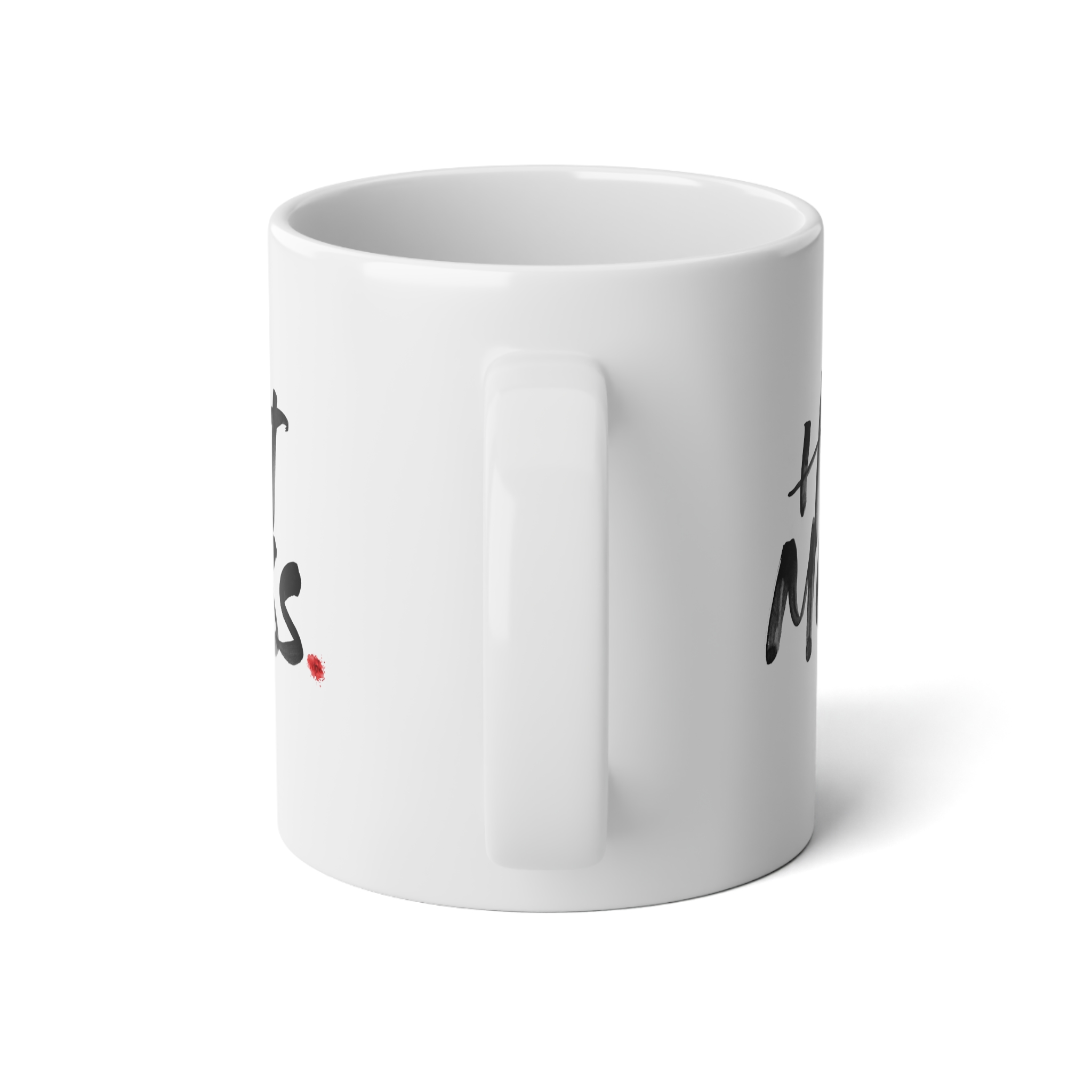 Hot Mess - Jumbo Mug 20oz - Image 3