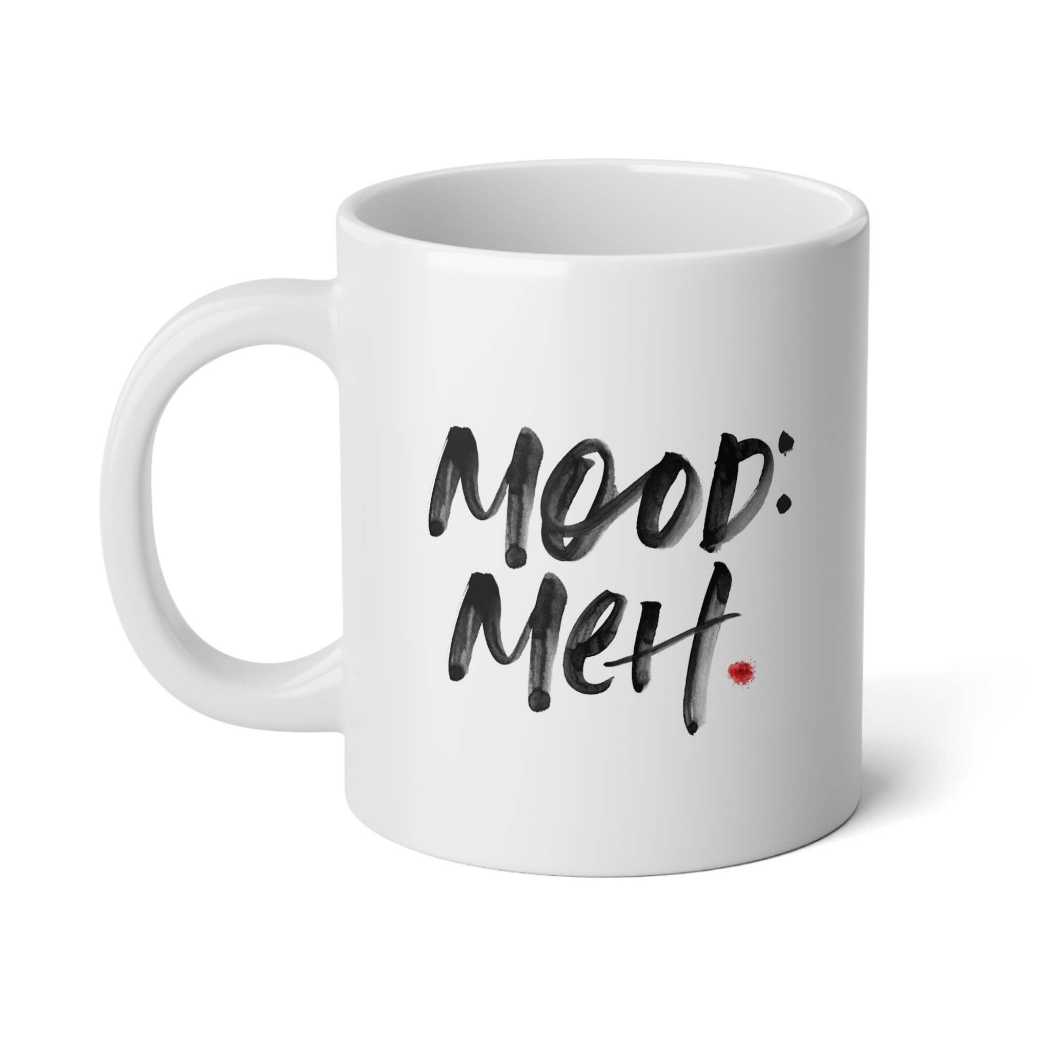 Mood is Meh - Jumbo Mug 20oz - Image 4
